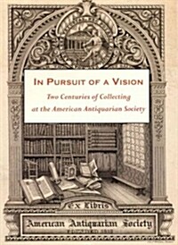 In Pursuit of a Vision (Paperback)