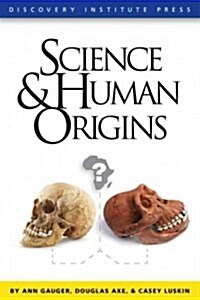 Science and Human Origins (Paperback)