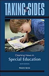 Taking Sides: Clashing Views in Special Education (Paperback, 6, Revised)