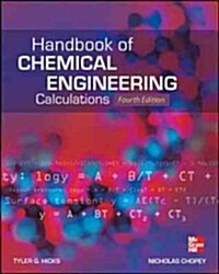 Handbook of Chemical Engineering Calculations (Hardcover, 4)