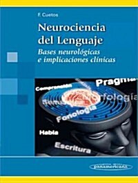 Neurociencia del lenguaje / Neuroscience of Language (Paperback)