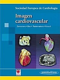 Imagen Cardiovascular / Cardiovascular imaging (Hardcover)