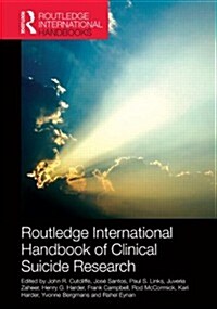 Routledge International Handbook of Clinical Suicide Research (Hardcover, 1st)