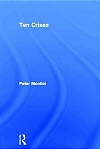 Ten Crises (Hardcover, New)