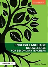 English Language Knowledge for Secondary Teachers (Paperback, 2 ed)