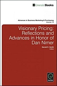 Visionary Pricing : Reflections and Advances in Honor of Dan Nimer (Hardcover)