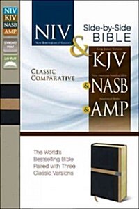Classic Comparative Side-By-Side Bible-PR-KJV/NASB/Amp/NIV (Imitation Leather)