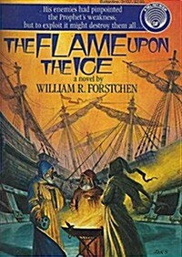The Flame Upon the Ice (Audio CD)