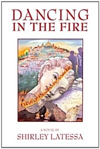 Dancing in the Fire (Paperback)