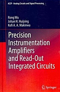 Precision Instrumentation Amplifiers and Read-Out Integrated Circuits (Hardcover)