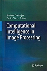 Computational Intelligence in Image Processing (Hardcover, 2013)