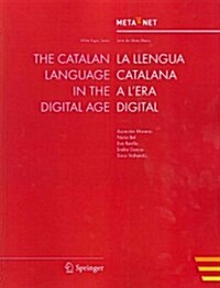 The Catalan Language in the Digital Age (Paperback, 2012)