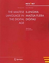 The Maltese Language in the Digital Age (Paperback, 2012)