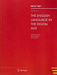 The English Language in the Digital Age (Paperback, 2012)