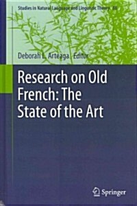 Research on Old French: The State of the Art (Hardcover, 2013)