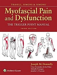 Travell, Simons & Simons Myofascial Pain and Dysfunction: The Trigger Point Manual (Hardcover, 3)