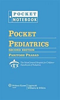 Pocket Pediatrics: The Massachusetts General Hospital for Children Handbook of Pediatrics (Loose Leaf, 2)