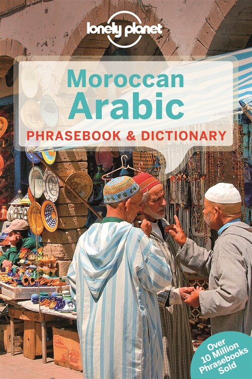 Lonely Planet Moroccan Arabic Phrasebook & Dictionary 4 (Paperback, 4)