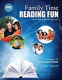 Family Time Reading Fun (Paperback, 4th)
