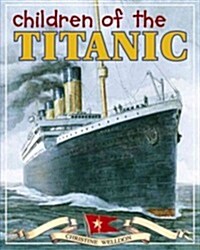 Children of the Titanic (Paperback)