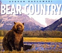 Bear Country: North Americas Grizzly, Black, and Polar Bears (Hardcover)