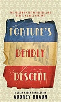 Fortunes Deadly Descent (Paperback)