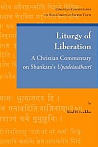 Liturgy of Liberation (Paperback)