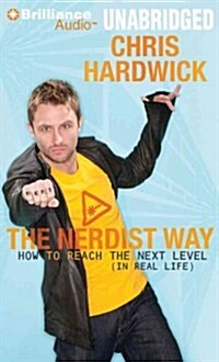The Nerdist Way (MP3, Unabridged)