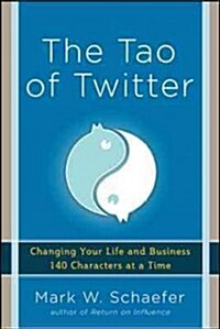 The Tao of Twitter (Paperback)