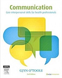 Communication: Core Interpersonal Skills for Health Professionals (Paperback, 2, Revised)