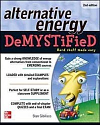 Alternative Energy Demystified, 2nd Edition (Paperback, 2, Revised)