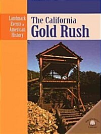 The California Gold Rush (Prebind)