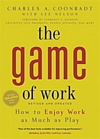The Game of Work (Pb) (Paperback, Revised, Update)