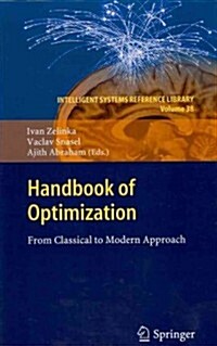 Handbook of Optimization: From Classical to Modern Approach (Hardcover, 2013)