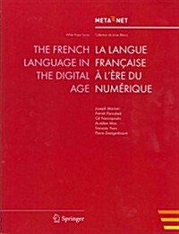 The French Language in the Digital Age (Paperback, 2012)