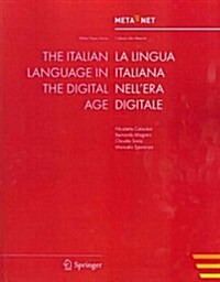 The Italian Language in the Digital Age (Paperback, 2012)