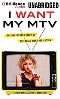 I Want My MTV (MP3, Unabridged)