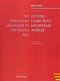 The Lithuanian Language in the Digital Age (Paperback, 2012)