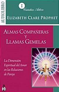 Almas companeras y llamas gemelas / Soul Mates and Twin Flames (Audio CD, Translation)