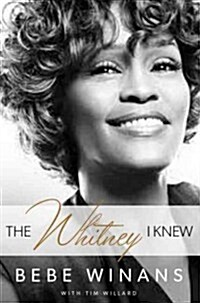 The Whitney I Knew (Hardcover)