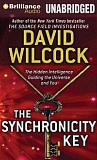 The Synchronicity Key (Audio CD, Unabridged)