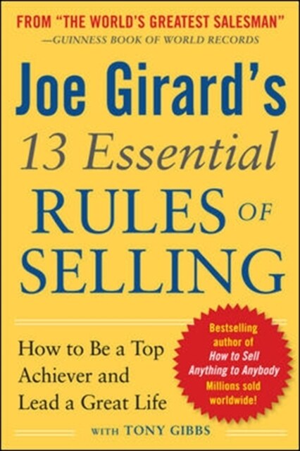 [중고] Joe Girard‘s 13 Essential Rules of Selling: How to Be a Top Achiever and Lead a Great Life (Paperback)