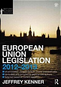 European Union Legislation 2012-2013 (Paperback, 5 ed)