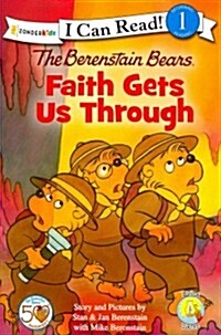 [중고] The Berenstain Bears, Faith Gets Us Through: Level 1 (Paperback)