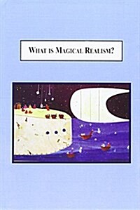 What Is Magical Realism? (Hardcover)