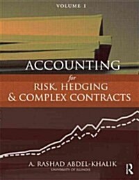 Accounting for Risk, Hedging and Complex Contracts (Paperback, 1st)