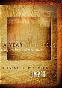 A Year with Jesus: Daily Readings and Meditations (Hardcover)