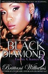 Black Diamond 3: Lucky Chance (Paperback)
