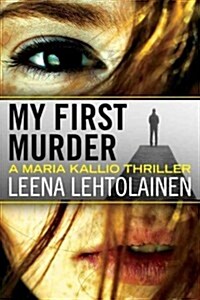 My First Murder (Paperback)