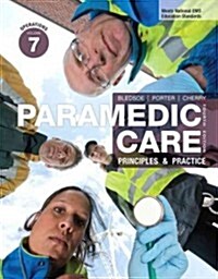 Paramedic Care: Principles & Practice, Volume 7: Operations (Hardcover, 4, Revised)